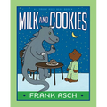 Milk and Cookies - Hardcover