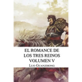 Romance de los tres reinos, volumen V: Cao Cao invade Jingzhou - Paperback