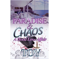 Paradise & Chaos - Paperback