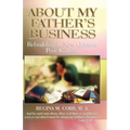 About My Father's Business - Paperback