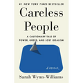 Careless People: A Cautionary Tale of Power, Greed, and Lost Idealism - Hardcover