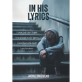 In His Lyrics - Hardcover