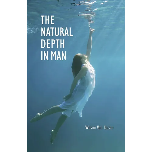 The Natural Depth in Man - Paperback