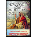 Smith Wigglesworth How God Leads & Guides: Wigglesworth's Amazing Testimonies of God's Divine Guidance - Paperback