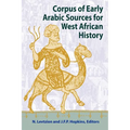 Corpus of Early Arabic Sources for West African History - Paperback