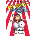 Fly Guy's Amazing Tricks (Fly Guy #14): Volume 14 - Hardcover