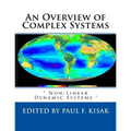An Overview of Complex Systems: " Non-Linear Dynamic Systems " - Paperback