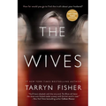 The Wives: A Domestic Thriller - Paperback