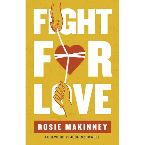 Fight for Love: How to Take Your Marriage Back from Porn - Paperback