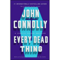 Every Dead Thing: A Charlie Parker Thriller - Paperback