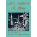 Lost Treasures & Old Mines: A New Mexico Federal Writers' Project Book - Paperback