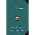 Quiet Street - Hardcover