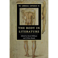 The Cambridge Companion to the Body in Literature - Paperback