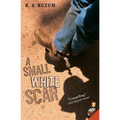 A Small White Scar - Paperback