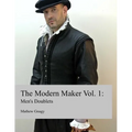 The Modern Maker: Men's 17th Century Doublets - Paperback