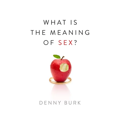 What Is the Meaning of Sex? - Paperback