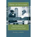 Terms of Inclusion: Black Intellectuals in Twentieth-Century Brazil - Paperback