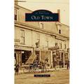Old Town - Hardcover