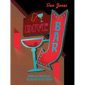 Dive Bar: Over 50 Cocktails to Drink After Dark - Hardcover