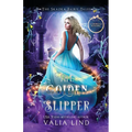 The Golden Slipper: A Cinderella Retelling - Paperback