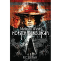 Melinda West: Monster Gunslinger - Paperback