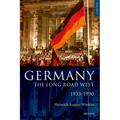 Germany: The Long Road West: Volume 2: 1933-1990 - Hardcover