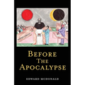 Before The Apocalypse - Paperback